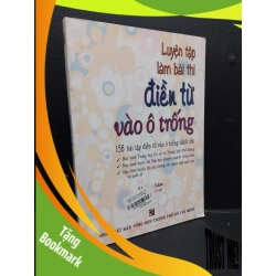 (TẶNG BOOKMARK) Luyện tập làm bài thi điền từ vào ô trống mới 80% ố bẩn 2006 RBK1008 Lê Huy Lâm HỌC NGOẠI NGỮ