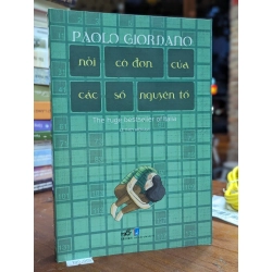 Nỗi cô đơn của các số nguyên tố - Paolo Giordano 159936