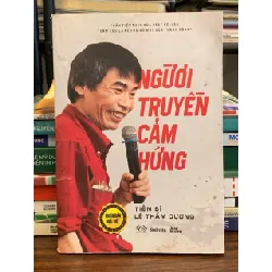 Người truyền cảm hứng – TS. Lê Thẩm Dương