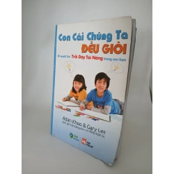 Con cái chúng ta đều giỏi - Adam Khoo, Gary Lee 537777