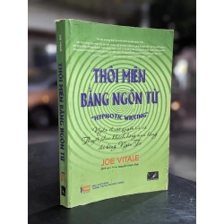 Thôi miên bằng ngôn từ - Joe Vitale 127284