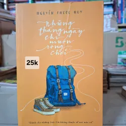 Những tháng ngày chỉ muốn rong chơi