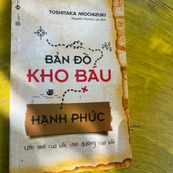 BẢN ĐỒ KHO BÁU HẠNH PHÚC- TOSHITAKA AMOCHIZUKI
