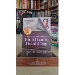 [Phiên Chợ Sách Cũ] Xây dựng một nhóm kinh doanh thành công 2023 - Blair Singer 0506