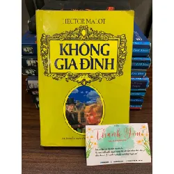 Không gia đình 1- Hector Malot NXB Văn hoá thông tin