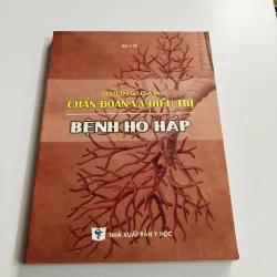 HƯỚNG DẪN CHẨN ĐOÁN VÀ ĐIỀU TRỊ BỆNH HÔ HẤP 