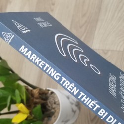 Marketing Trên Thiết Bị Di Động - Đại học FPT - Mới tinh 177993