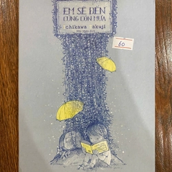 Em sẽ đến cùng cơn mưa (K3)