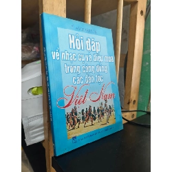 Hỏi đáp về nhạc cụ và điệu múa trong cộng đồng các dân tộc Việt Nam
