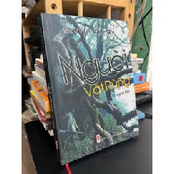 Người vật rừng - Nguyễn Thế Kỷ