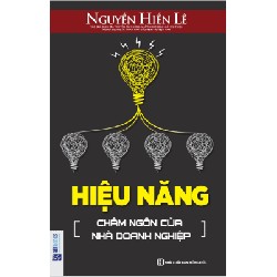 Hiệu Năng - Châm Ngôn Của Nhà Doanh Nghiệp - Nguyễn Hiến Lê 141587