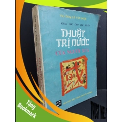 (TẶNG BOOKMARK) Thuật trị nước của người xưa mới 70% ố vàng nặng ẩm nhẹ nhăn gáy 1991 RBK2811 Lê Văn Được QUẢN TRỊ
