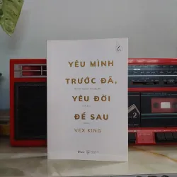 YÊU MÌNH TRƯỚC ĐÃ YÊU ĐỜI ĐỂ SAU