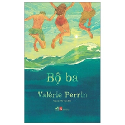 Bộ Ba - Valérie Perrin 292618