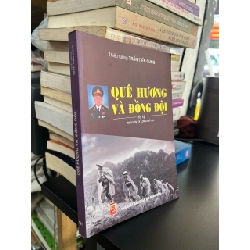 Quê hương và đồng đội - Thiếu tá Trần Tiến Cung