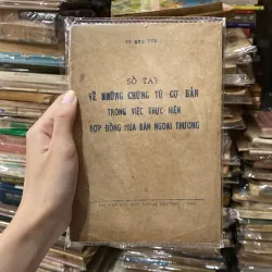 Về Những Chứng Tử Cơ Bản Trong Việc Thực Hiện Hợp Đồng Mua Bán Ngoại Thương♟️