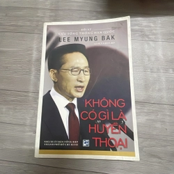 Không có gì là Huyền thoại  327386