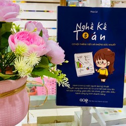 NGHỀ KẾ TOÁN - Cơ hội thăng tiến và những góc khuất 164921