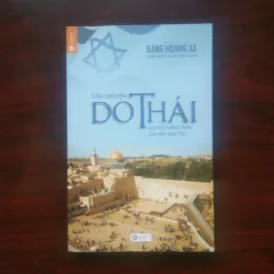 [Sách Văn Hóa] Câu Chuyện Do Thái - Tập 1+2 (Đặng Hoàng Xa) 1002211