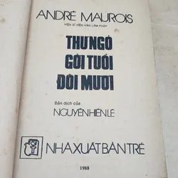 THƯ NGỎ GỬI TUỔI ĐÔI MƯƠI - Tác phẩm VH Pháp - André Maurois (Viện Sĩ Viện Hàn Lâm Pháp)  717740