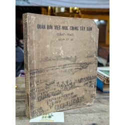 QUÂN DÂN VIỆT NAM CHỐNG TÂY XÂM ( 1847-1945 ) QUÂN SỬ III - PHẠM VĂN SƠN