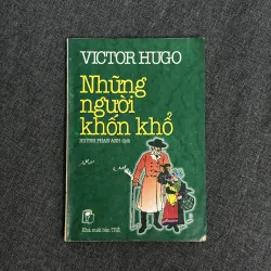 Những người khốn khổ - Victor Hugo