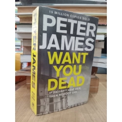 Want you dead - Peter James 526924