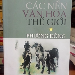 Các nền văn hóa thế giới - Phương Đông