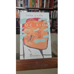 Ốc gió - Sách mới 90% -NXB 2016 -Trần Chiến [2001] SÁCH VĂN HỌC STB292 Blogmeo 27525