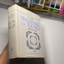 TỬ ĐIỂN THÀNH NGỮ VÀ TỤC NGỮ VIỆT NAM, BẢN BÌA CỨNG, XUẤT BẢN NĂM 1995 475642