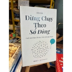 ĐỪNG CHẠY THEO SỐ ĐÔNG - KIÊN TRÂN 196557