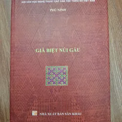 Giã biệt núi Gấu - Phù Ninh - Tiểu thuyết