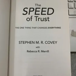 THE SPEED OF TRUST (TỐC ĐỘ CỦA NIỀM TIN) - STEPHEN M.R. COVEY 966506