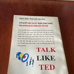Talk Like Ted _ 9 Bí Quyết Diễn Thuyết Trước Công Chúng Của Những Bộ Óc Hàng Đầu Thế Giới 527768