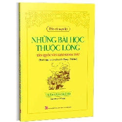 Bổn cũ soạn lại - Những bài học thuộc lòng tân quốc văn giáo khoa thư mới 100% Trần Văn Chánh 2019 HCM.PO Oreka-Blogmeo