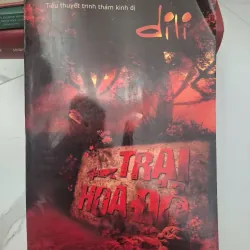 Dị Lệ: Trại Hoa Đỏ (Tiểu thuyết trinh thám kinh dị) - Di Li