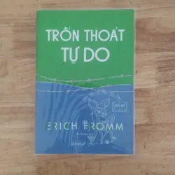 Trốn thoát tự do - Erich Fromm