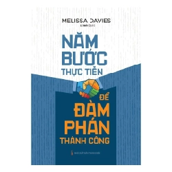 Năm Bước Thực Tiễn Để Đàm Phán Thành Công - Melissa Davies 296346