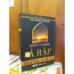 Lịch sử văn minh Ả Rập - Will Durant - Nguyễn Hiến Lê dịch 271269