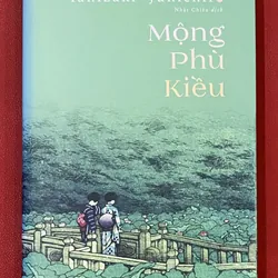 Mộng Phù Kiều - Tanizaki Junichiro (bìa cứng đánh số)