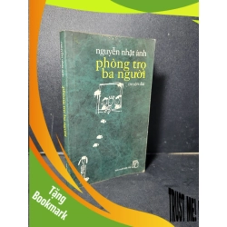 (TẶNG BOOKMARK) Phòng trọ ba người mới 70% bẩn bìa, ố, dính trang, có vệt nước, mọt nhẹ 2005 Nguyễn Nhật Ánh RBK2205 VĂN HỌC
