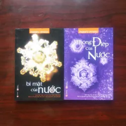 [Sách Khoa Học Tâm Linh] Thông Điệp Của Nước + Bí Mật Của Nước (Masaru Emoto)