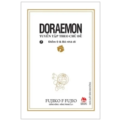 Doraemon - Tuyển Tập Theo Chủ Đề - Tập 7 - Điểm 0 & Bỏ Nhà Đi (2019) - Fujiko F Fujio
