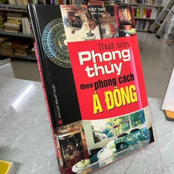 Thuật xem Phong thuỷ theo phong cách Á Đông