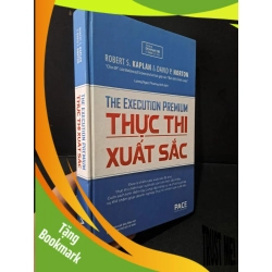 (TẶNG BOOKMARK) Thực thi xuất sắc (bìa cứng) mới 80% bẩn bìa, higlight, chữ viết nhiều 2021 Robert S. Kaplan & David P.Norton RBK1604 MARKETING KINH DOANH