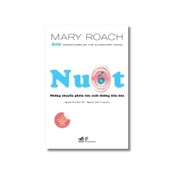 Nuốt - Những chuyến phiêu lưu xuôi đường tiêu hóa