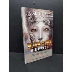 [Sách Cũ SCGR] Bản sao - Replica mới 90% bẩn nhẹ 2014 HCM1209 Jack Heath VĂN HỌC