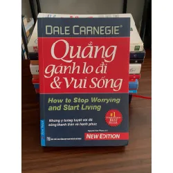 Quẳng gánh lo đi và vui sống – Dale Carnegie 558563