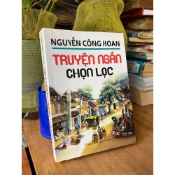 Truyện ngắn chọn lọc - Nguyễn Công Hoan