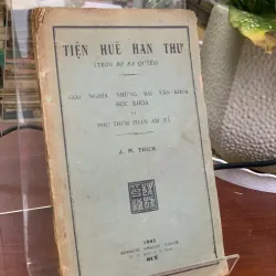TIỆN HUỀ HÁN THƯ (TRỌN BỘ BA QUYỂN) - J. M. THÍCH